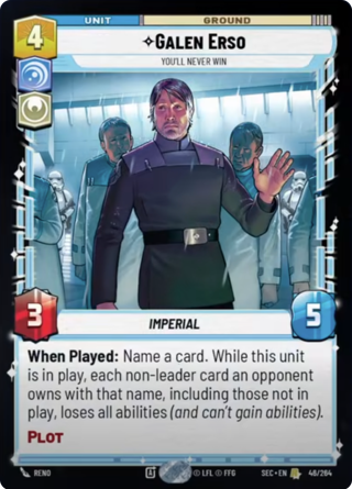 Galen Erso, You'll Never Win