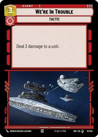 We're In Trouble