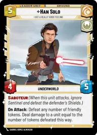Han Solo, I got a really good feeling