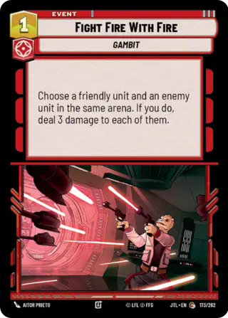 Fight Fire with Fire