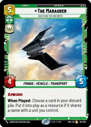 The Marauder, Shuttling the Bad Batch