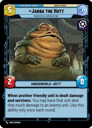 Jabba The Hutt, Wonderful Human Being Unit