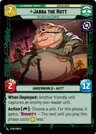 Jabba the Hutt, His High Exaltedness