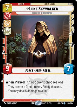 Luke Skywalker, Profit Or Be Destroyed