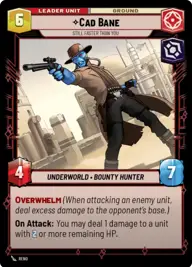 Cad Bane, Still Faster Than You