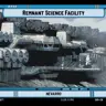 Remnant Science Facility